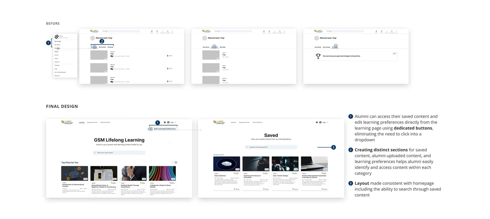 Before and after of saved content, with notes on dedicated buttons and distinct sections